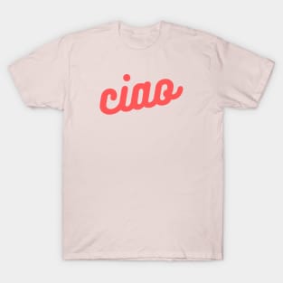 Ciao Red Italian Hello Sign T-Shirt